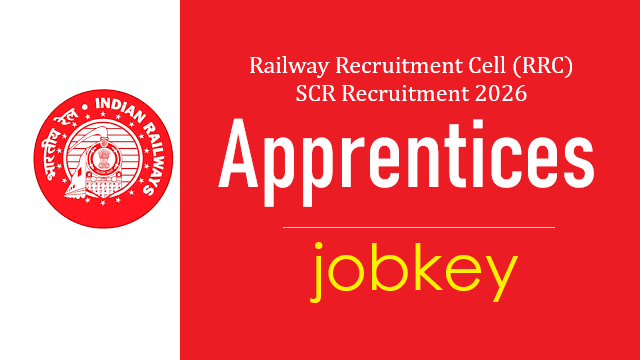 Railway RRC SCR Apprentices Online Form 2026-jobkey